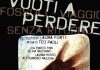 “Vuoti a perdere” al Puccini di Firenze