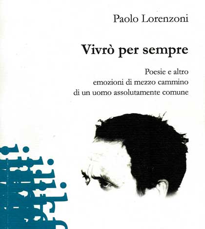 Copertina del libro "Vivrò per sempre" di Paolo Lorenzoni