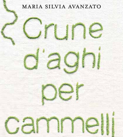 "Crune d'aghi per cammelli" di Maria Silvia Avanzato