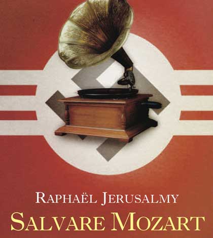 "Salvare Mozart" di Raphaël Jerusalmy