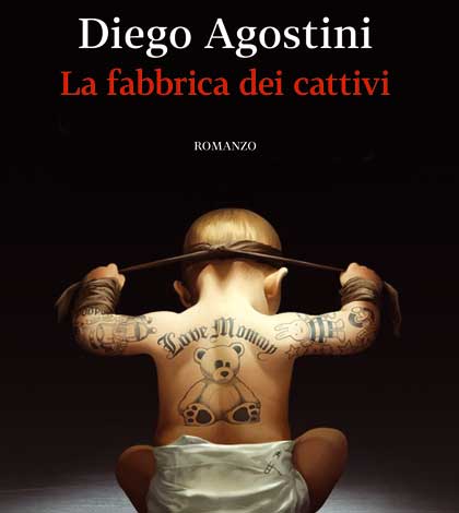 La fabbrica dei cattivi