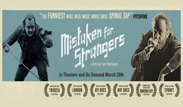 Mistaken for Strangers