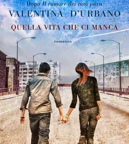 quella-vita-che-ci-manca