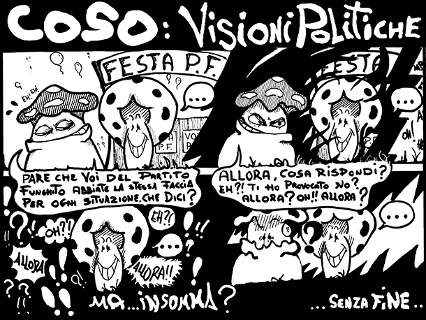 Coso: Visioni Politiche