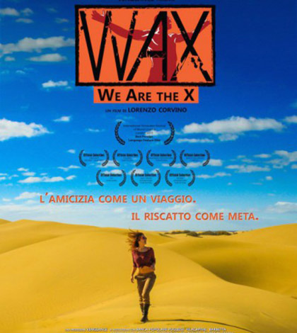 “WAX: We Are the X” | regia di Lorenzo Corvino