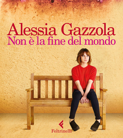 Non è la fine del mondo di Alessia Gazzola