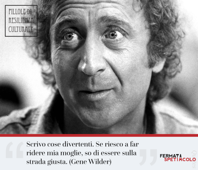 11giu_Gene-Wilder