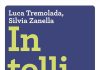 Luca Tremolada, Silvia Zanella, “Intelligenza”, Voci del lavoro nuovo